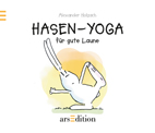 Hasen-Yoga, Alexander Holzach