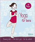 Rebecca Rossman, Yoga für Teens