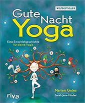 Mariam Gates, Gute Nacht Yoga