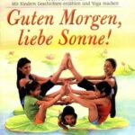 Guten Morgen liebe Sonne