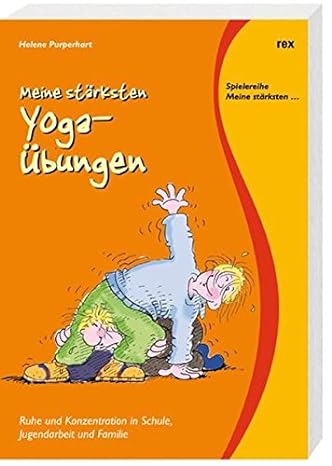 Meine stärksten Yoga-Übungen