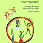 Prossowsky_Kinderyogalieder_yogalila